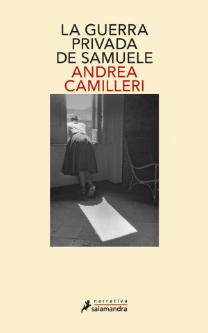 La guerra privada de Samuele - Andrea Camilleri