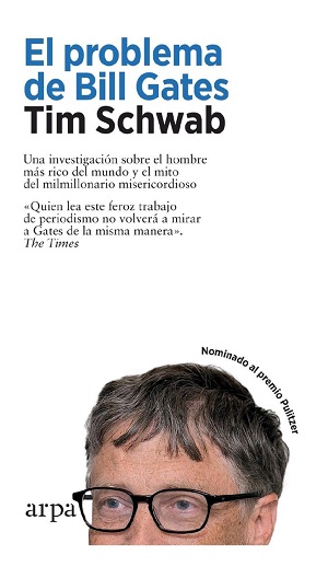 El problema de Bill Gates | Tim Schwab