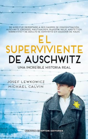 El superviviente de Auschwitz - Josef Lewkowicz con Michael Calvin
